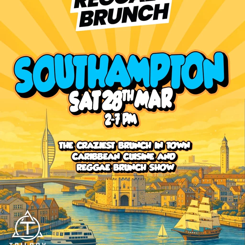 The Reggae Brunch - SOUTHAMPTON - Sat 28th Mar at Trilogy Southampton