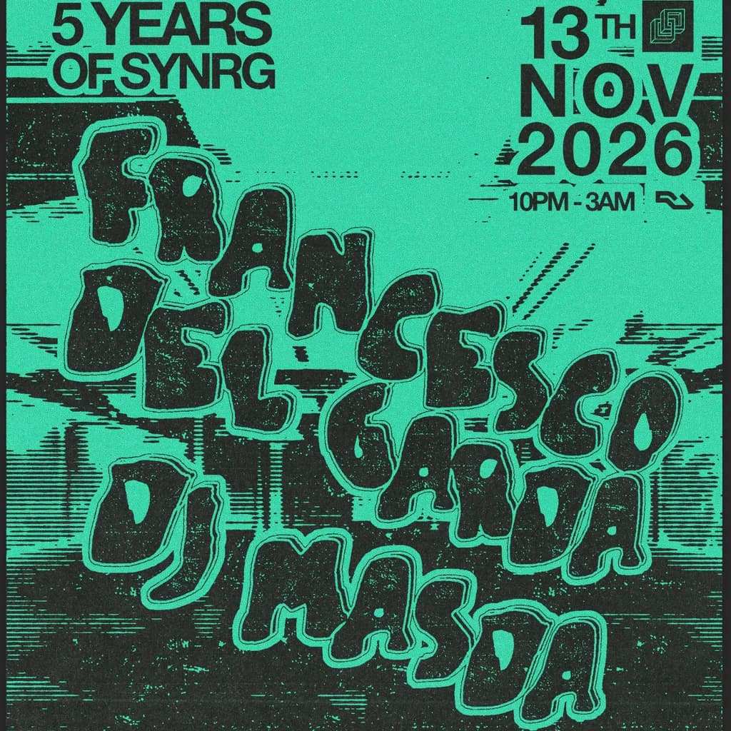 SYNRG Presents - Francesco Del Garda & DJ Masda