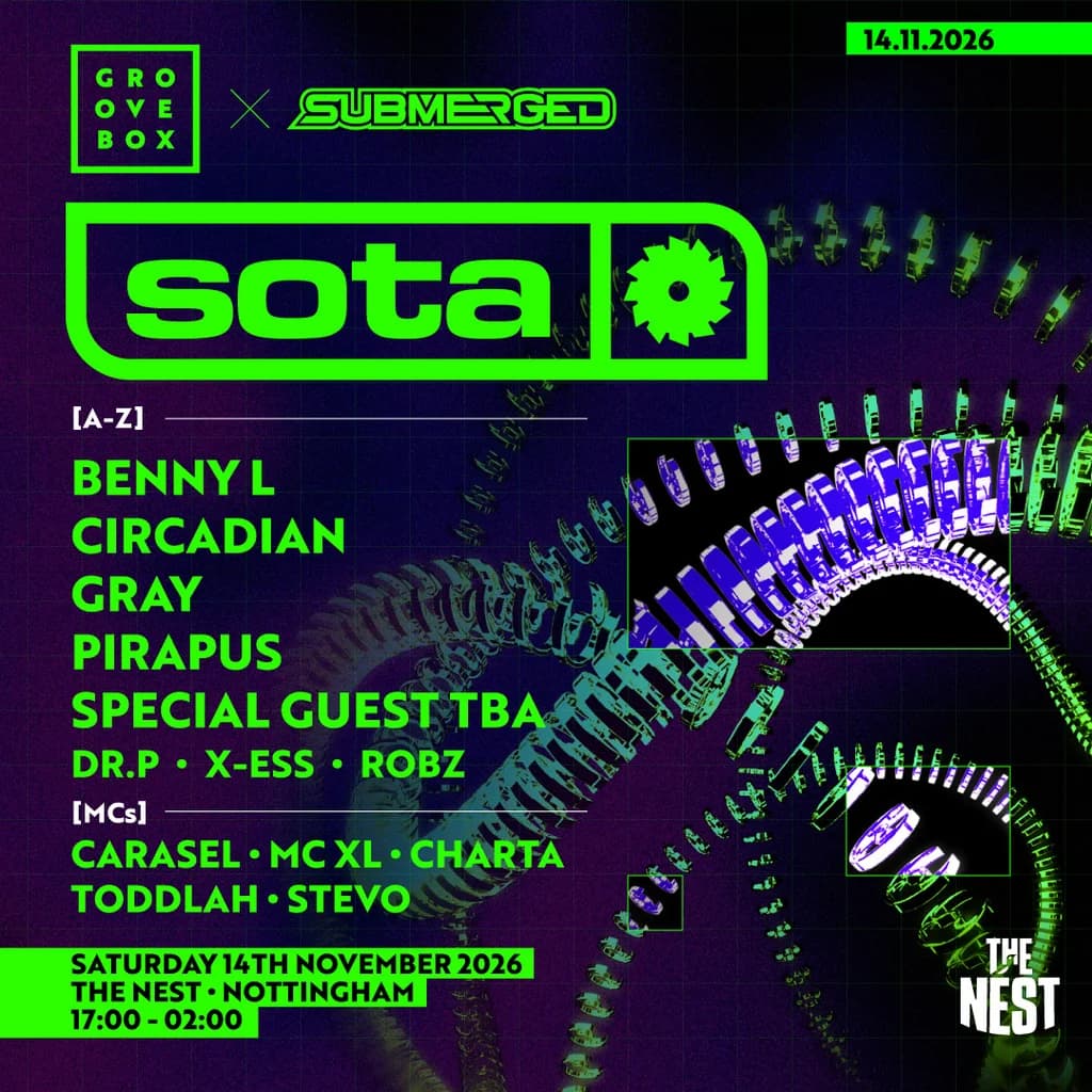 SOTA, CIRCADIAN & MORE | Groovebox X Submerged at The Nest