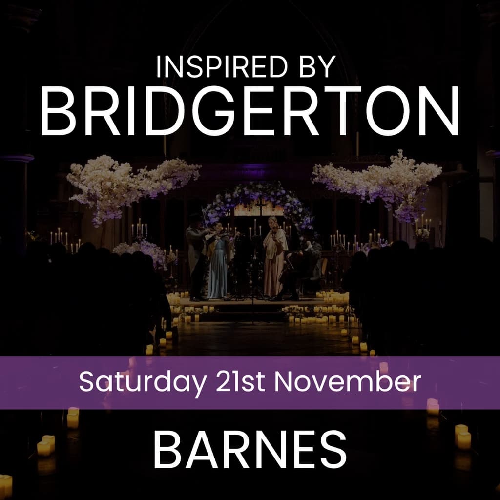 Bridgerton Inspired Concert - Barnes