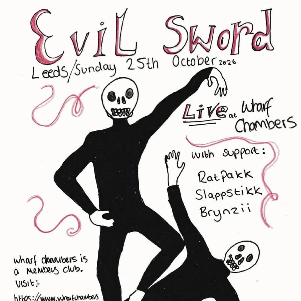 Evil Sword | Wharf Chambers | 25/10/26