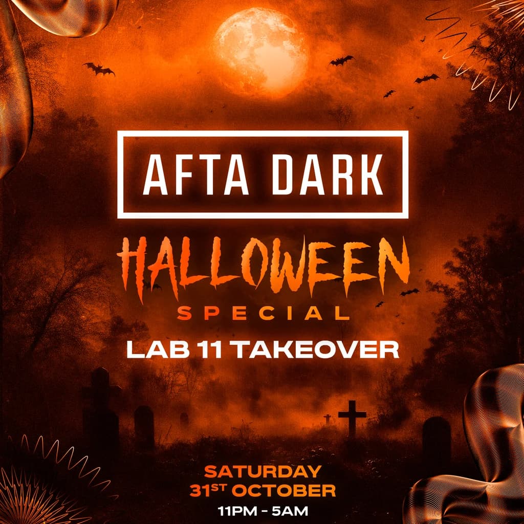 AFTA DARK Halloween (After Party) - Sat 31st Oct