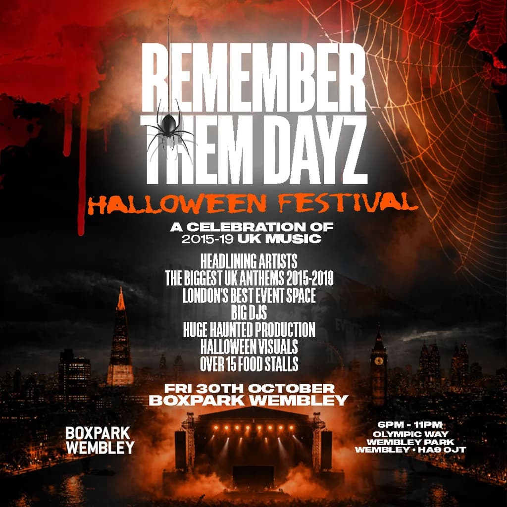Remember Them Dayz x Halloween Fest - London - Boxpark Wembley at Boxpark Wembley