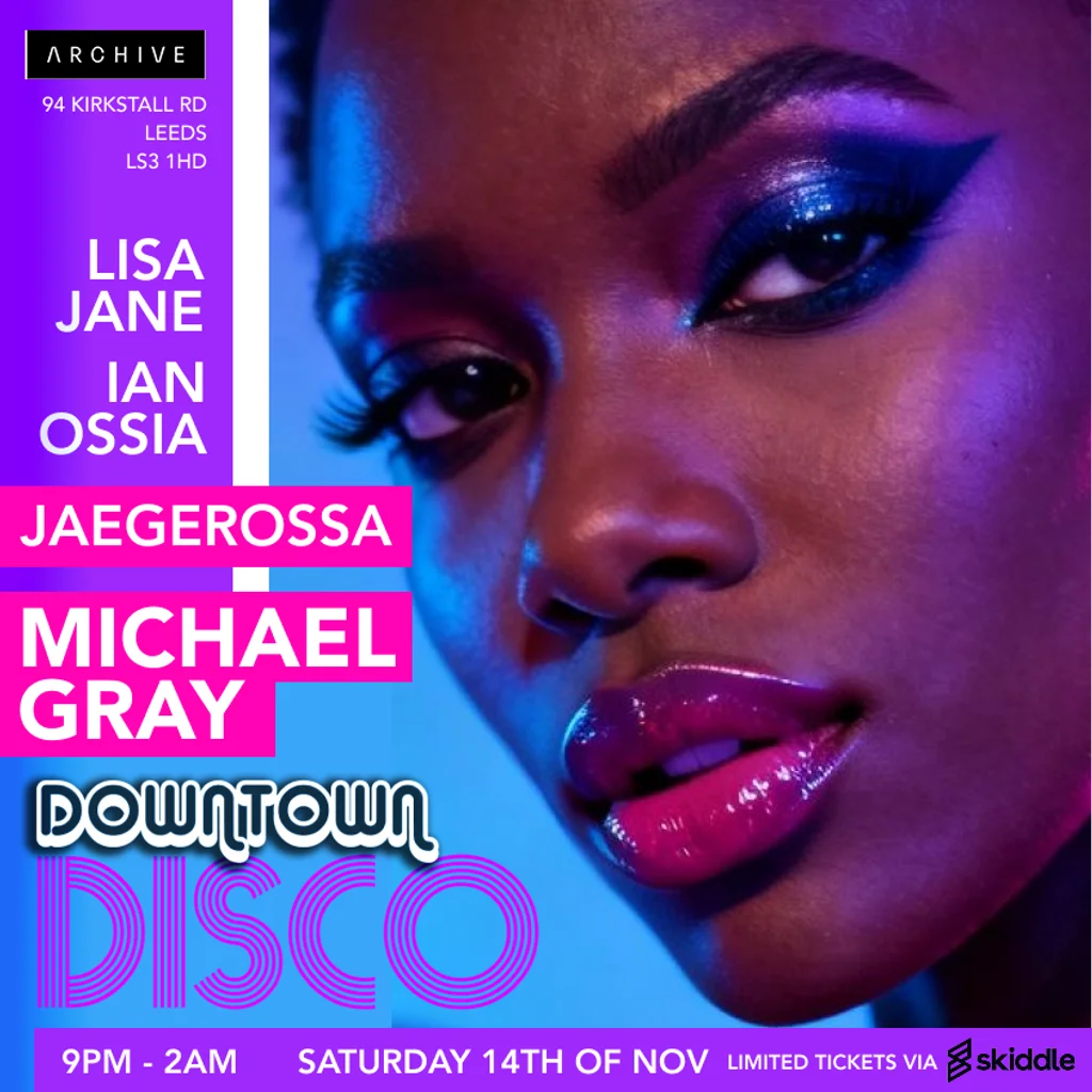 Downtown Disco With Michael Gray and Jaegerossa