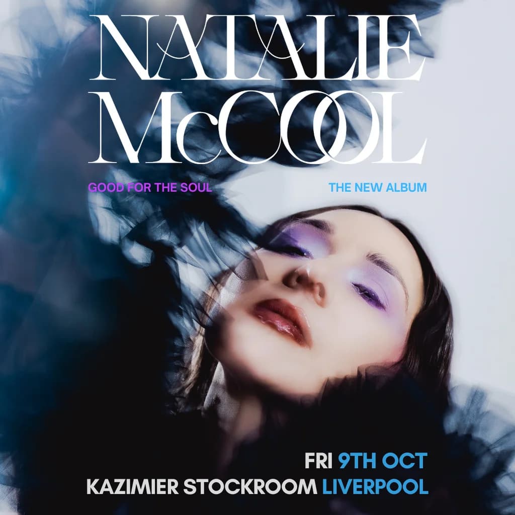 Natalie McCool - The Kazimier Stockroom, Liverpool