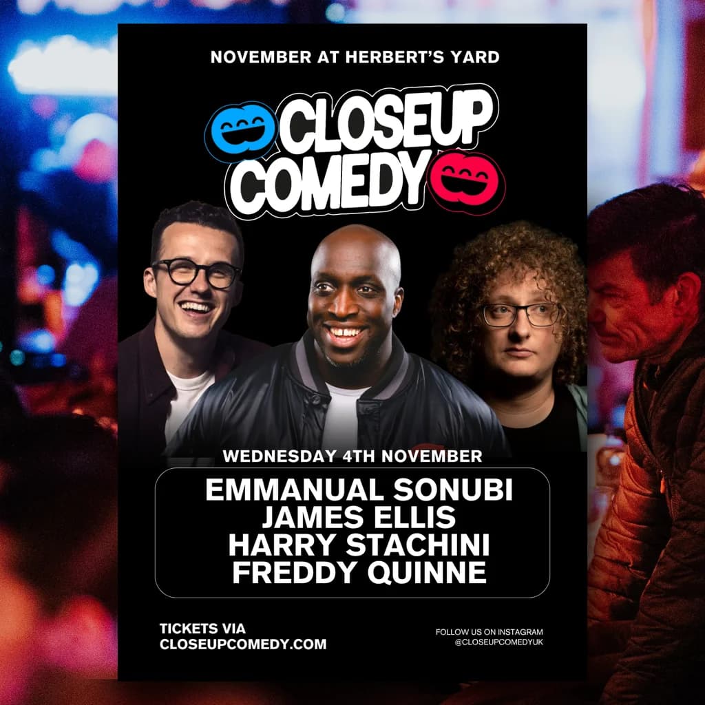 CLOSEUP COMEDY at Herbert's Yard with Emmanuel Sonubi and more!