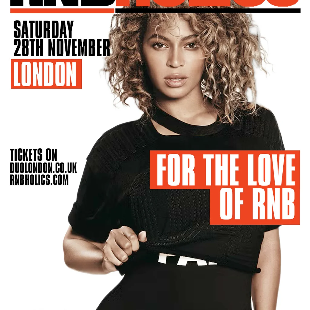 RNBHOLICS Sat 28th Nov London