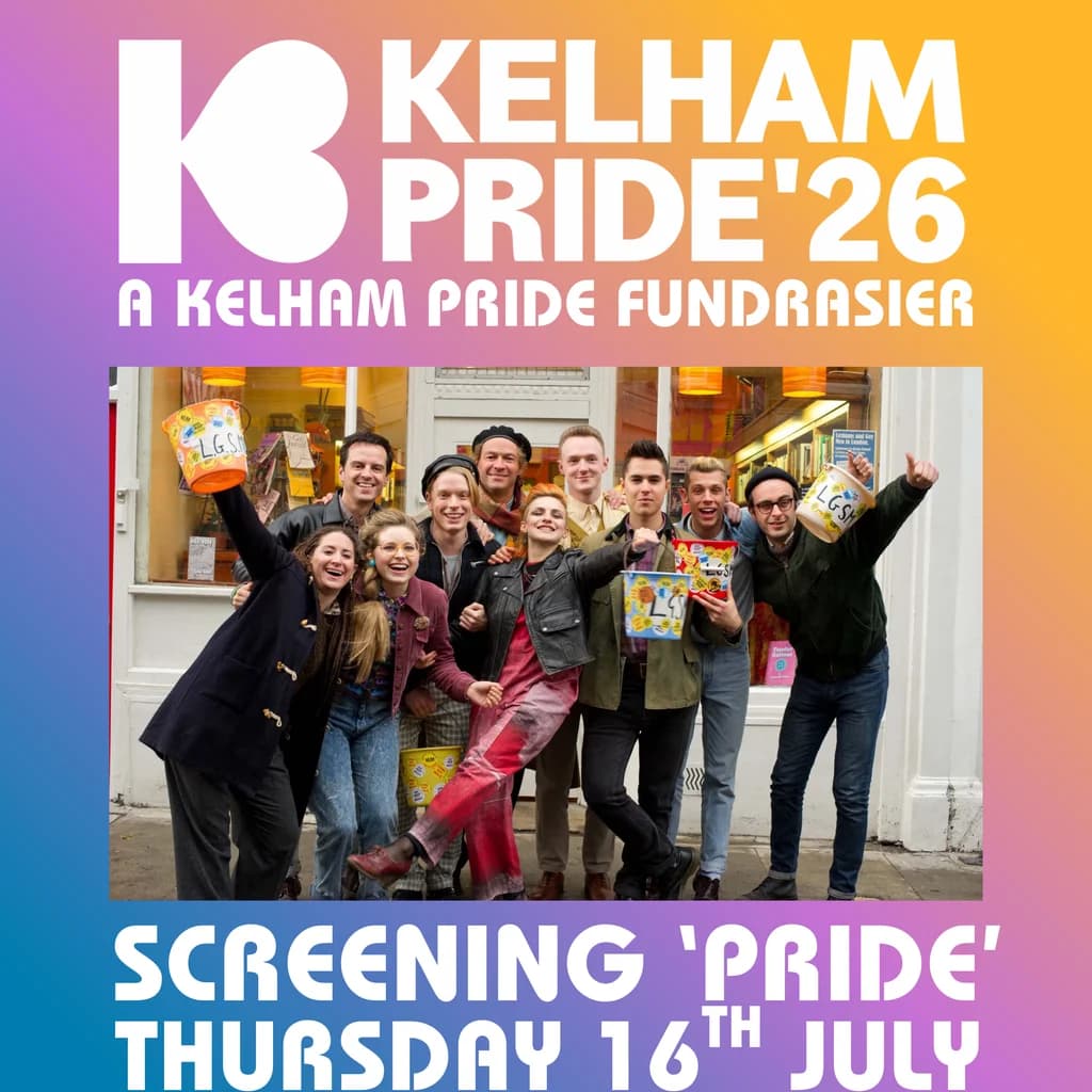 Kelham Pride fundraiser: Screening 'Pride' at Peddler Warehouse at Peddler Warehouse