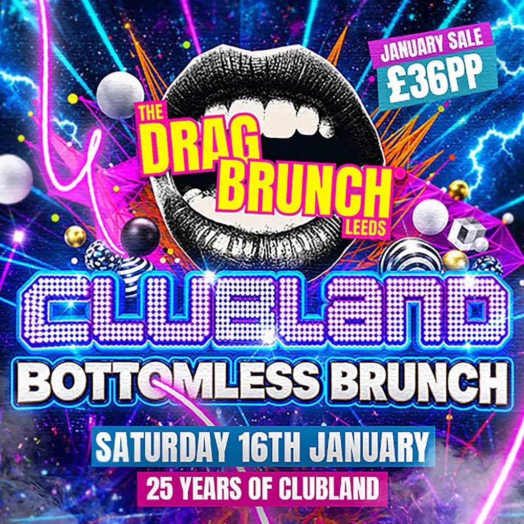 The Drag Brunch - The Ultimate Clubland Rave Brunch!
