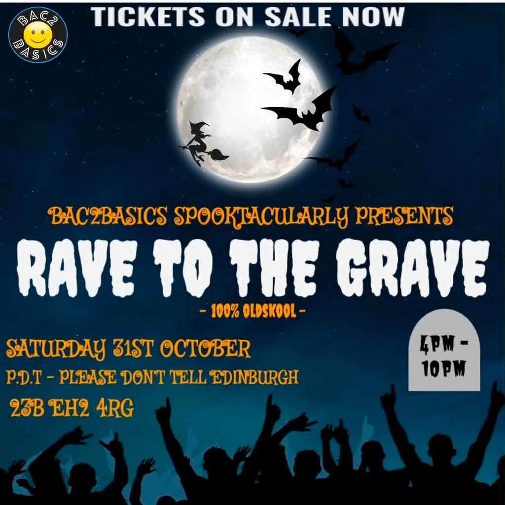 Bac2Basics Spooktaculary Presents Rave To The Grave