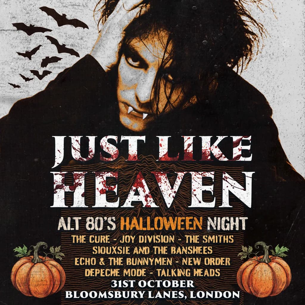 Just Like Heaven: Alt 80’s Halloween Night (London) at Bloomsbury Lanes