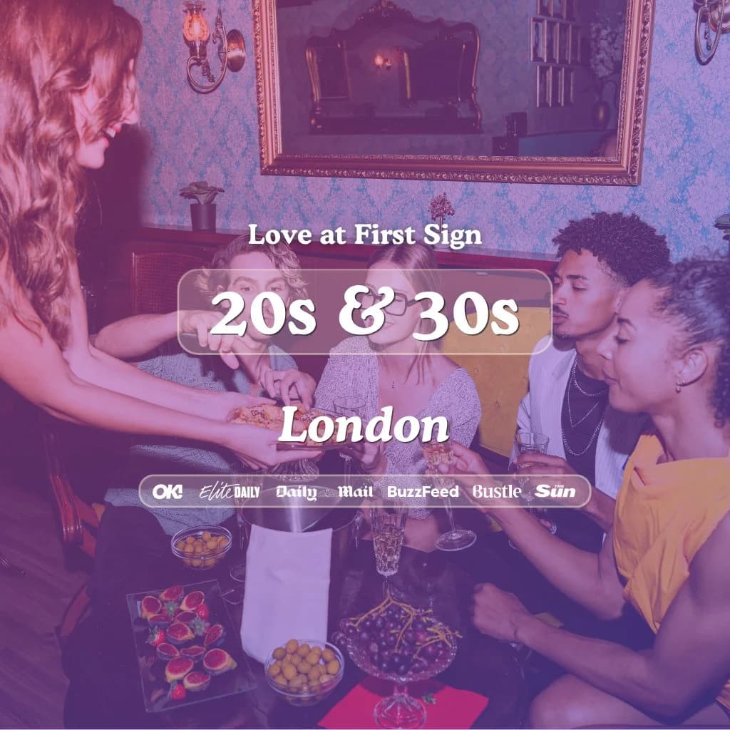 20s & 30s Singles Night at Megan's London| Love at First Sign