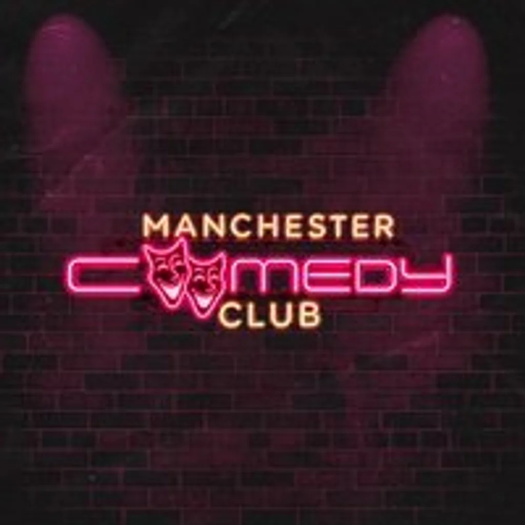 Manchester Comedy Club - 28th November