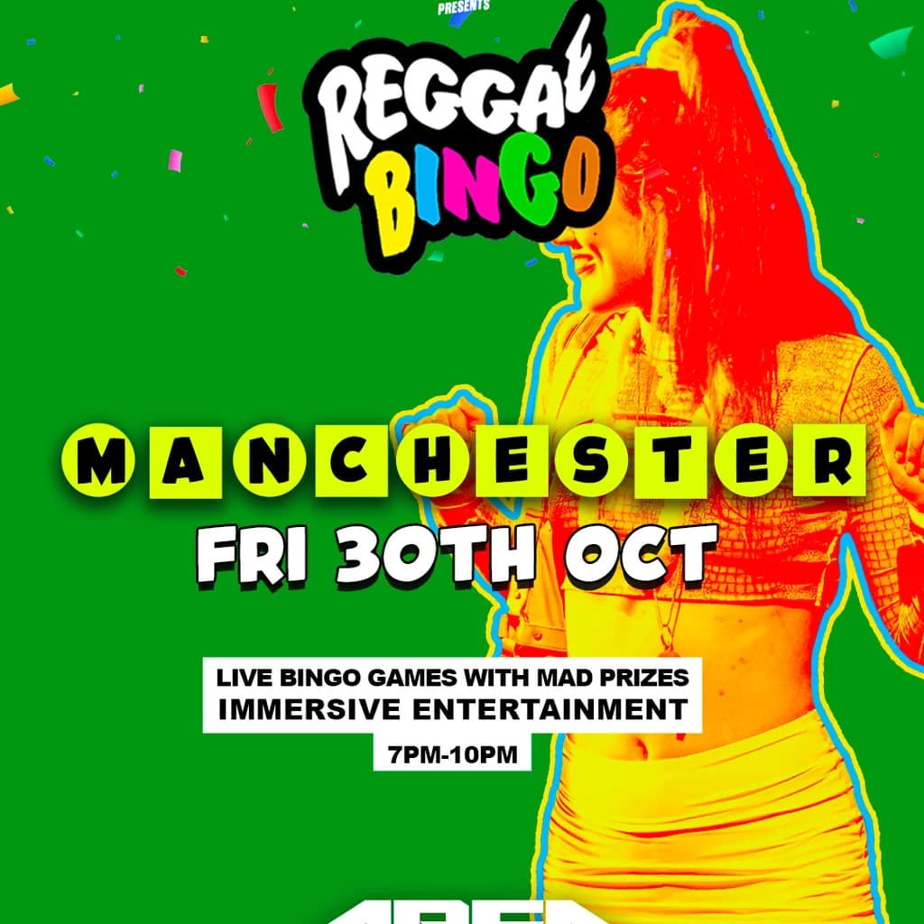 Reggae Bingo - Manchester - Fri 30th Oct