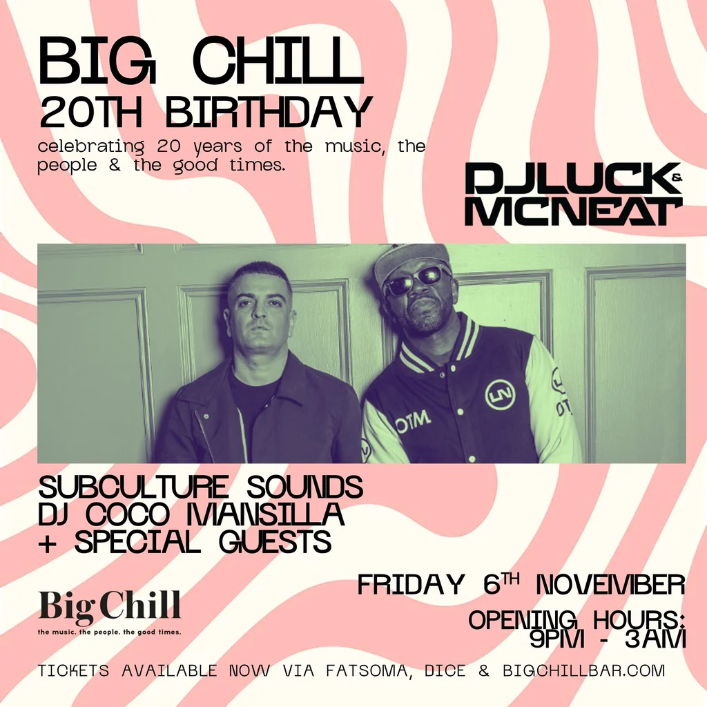 Upcoming event poster at The Big Chill House