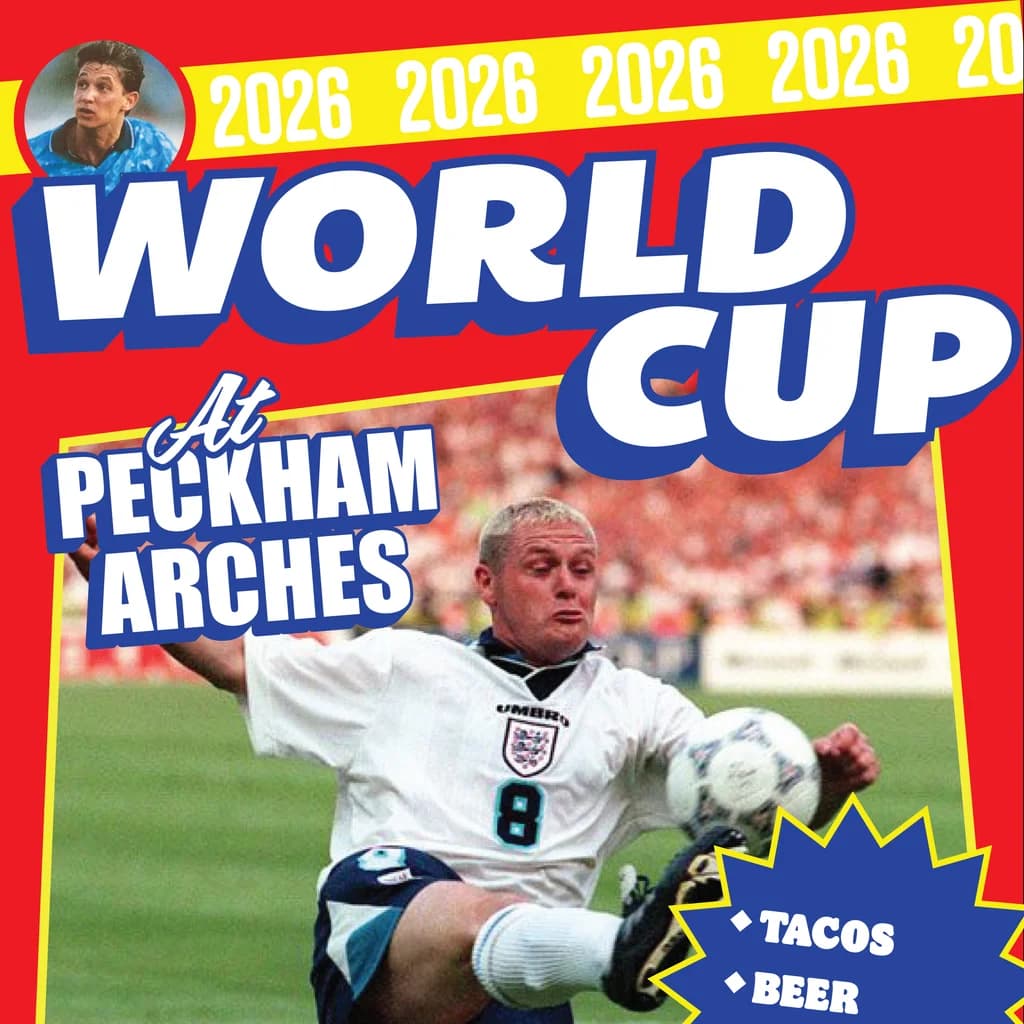 World Cup 2026 @ Peckham Arches - Round of 16: England Vs. ... at Peckham Arches