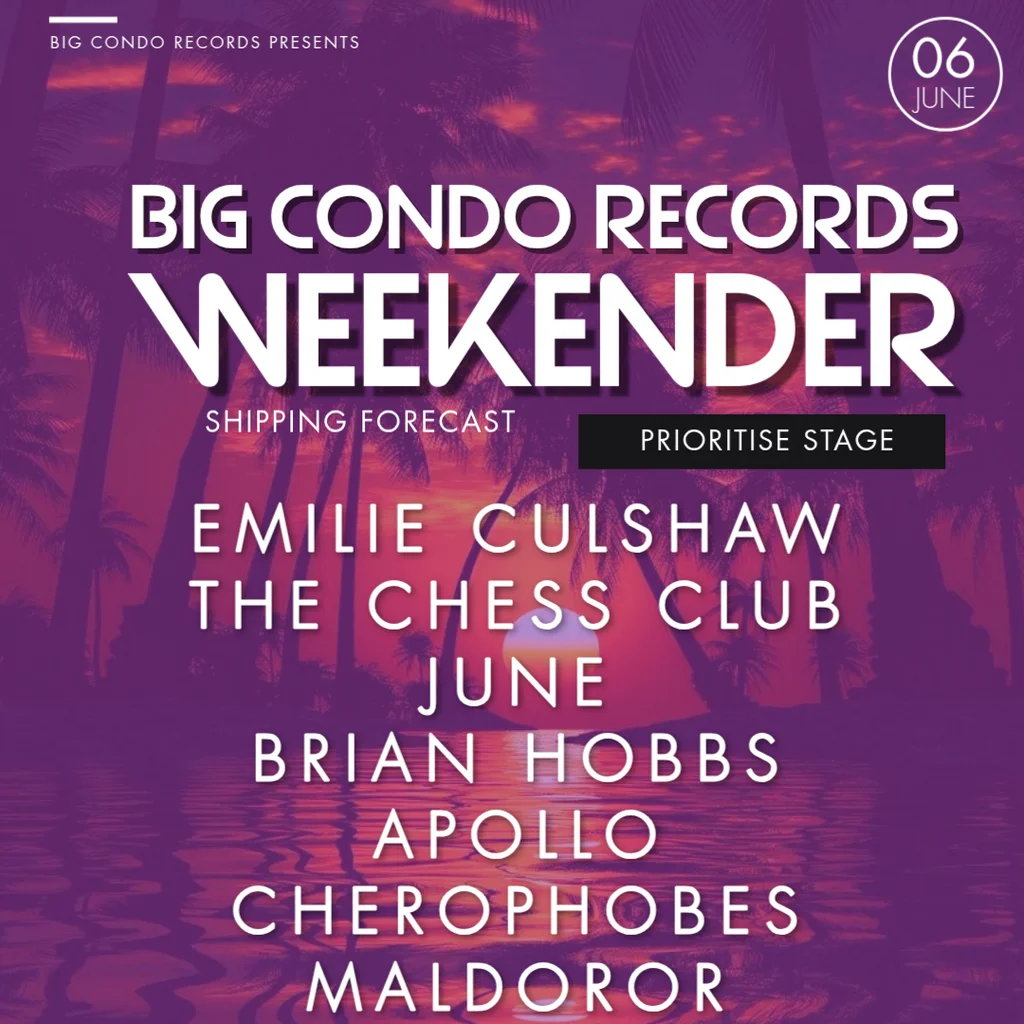 Big Condo Records Weekender Presents Prioritise Stage