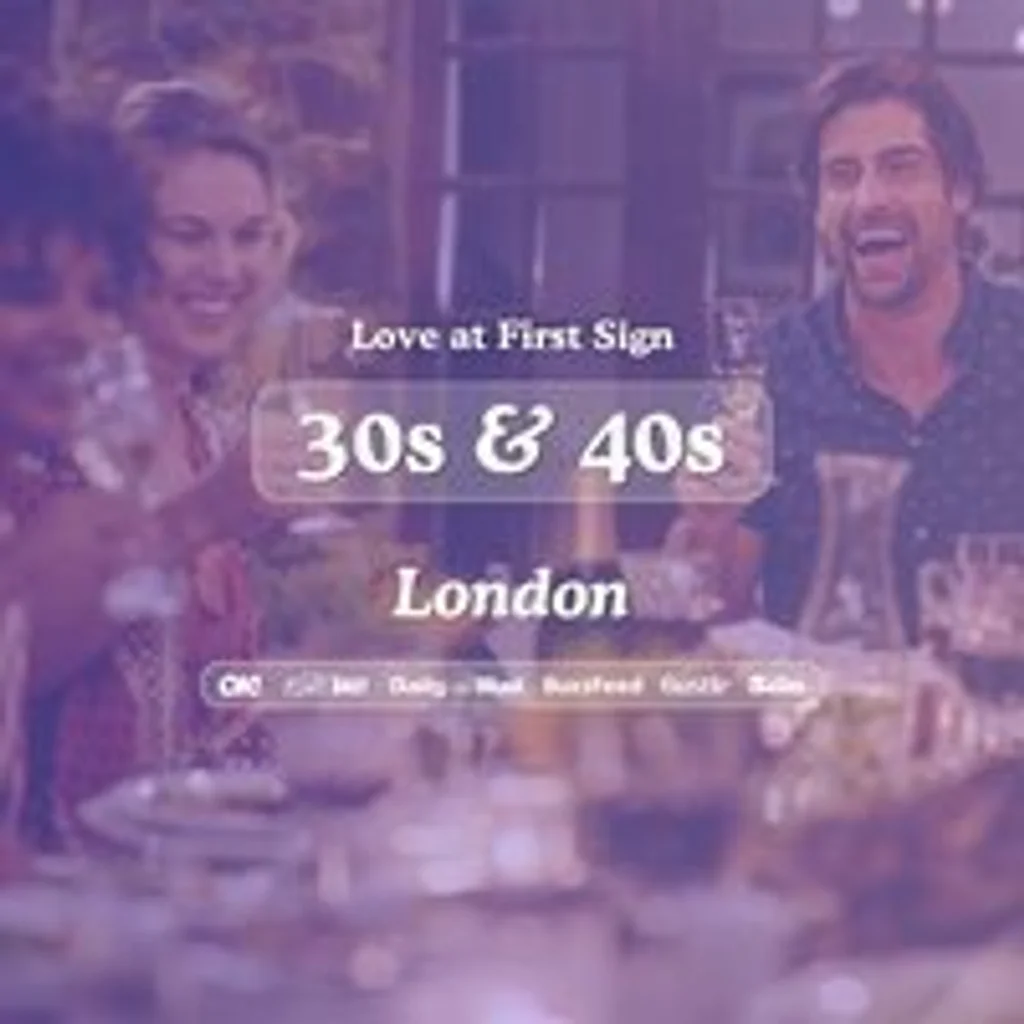 30s & 40s Singles Night at Megan's London| Love at First Sign