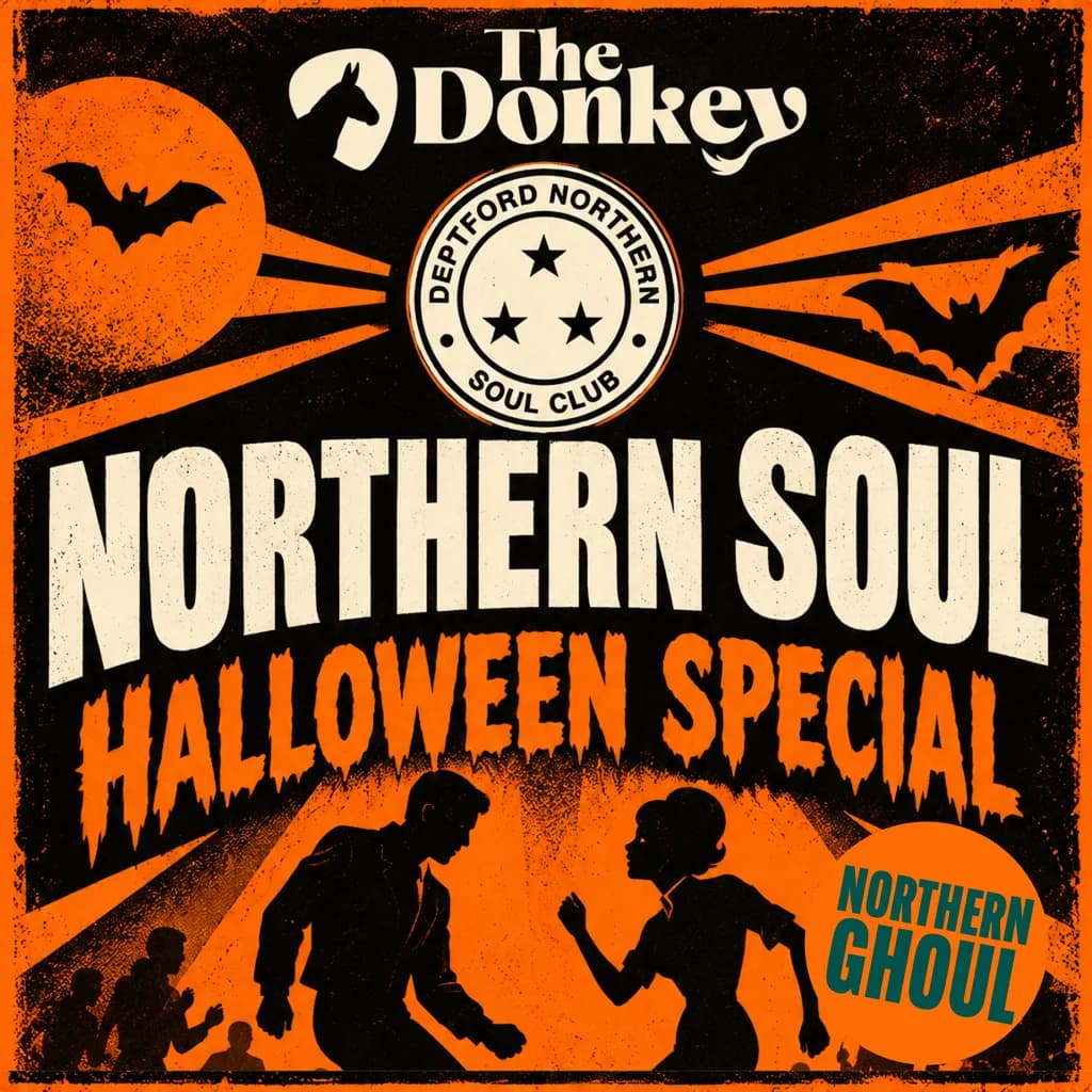 Deptford Northern Soul Club - Halloween Special