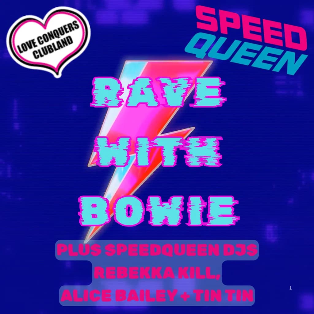 Rave With Bowie and The Stardust DJs from SpeedQueen