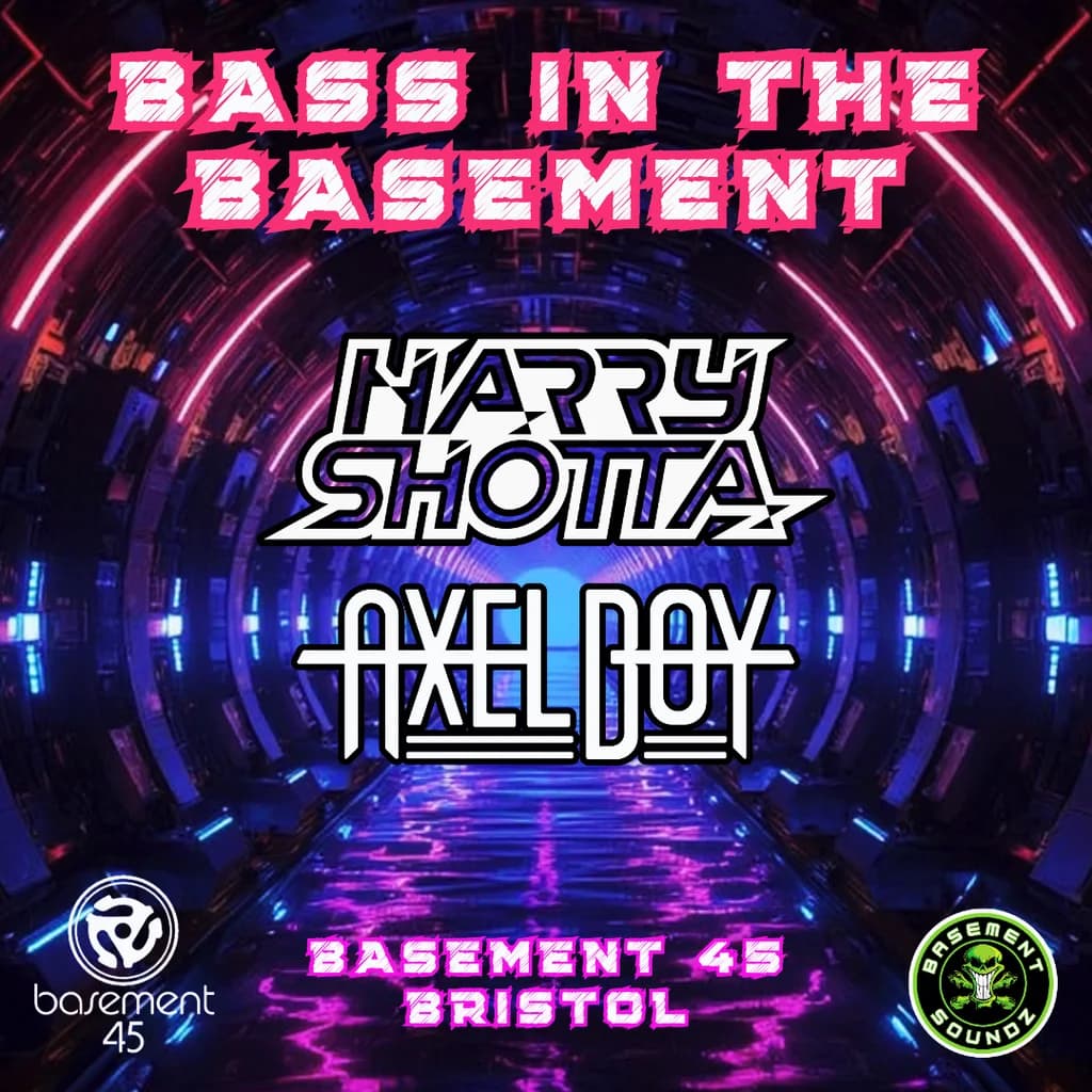 HARRY SHOTTA / AXEL BOY Basement soundz