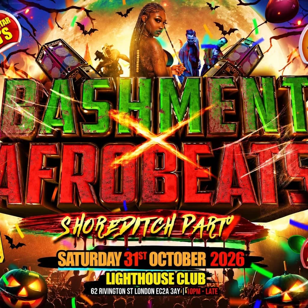 Bashment X Afrobeats - Shoreditch Party