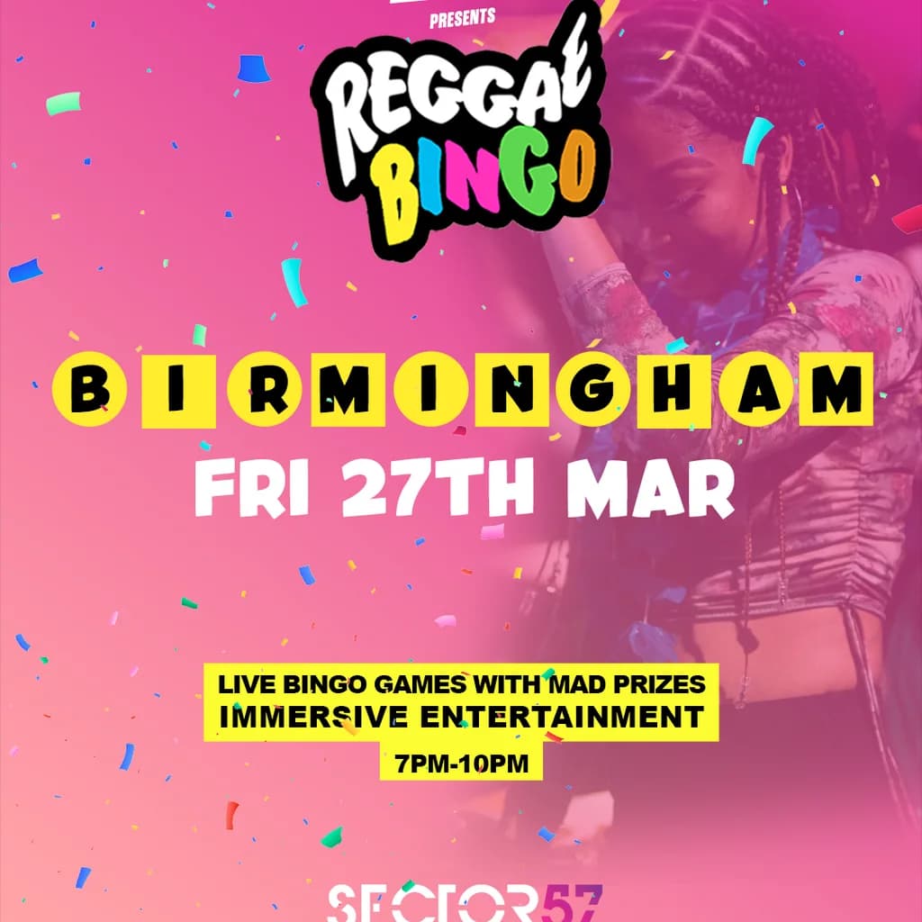 Reggae Bingo - Birmingham - Fri 27th March at Sector 57
