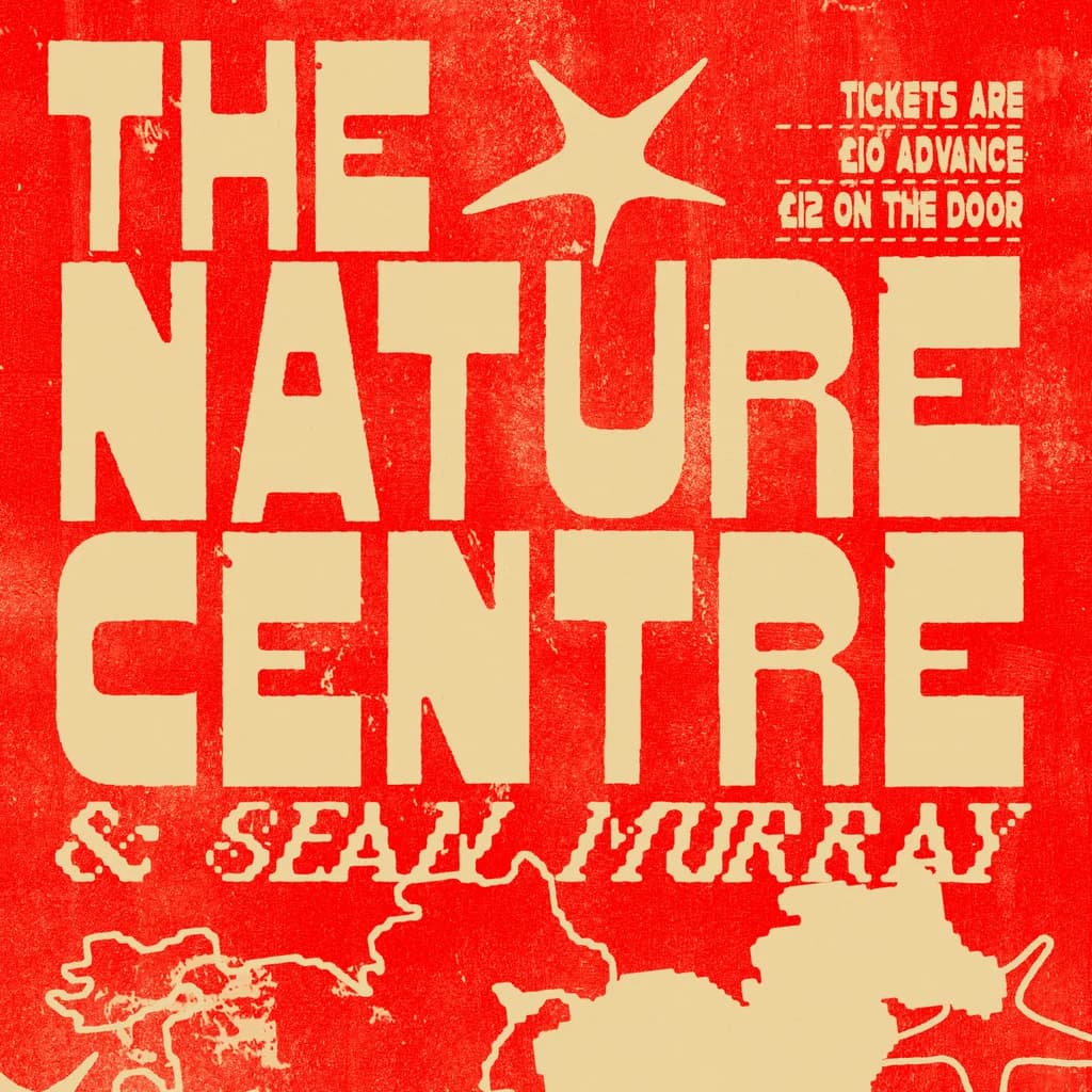 The Nature Centre + Sean Murray Album Launch at Hare And Hounds Kings Heath