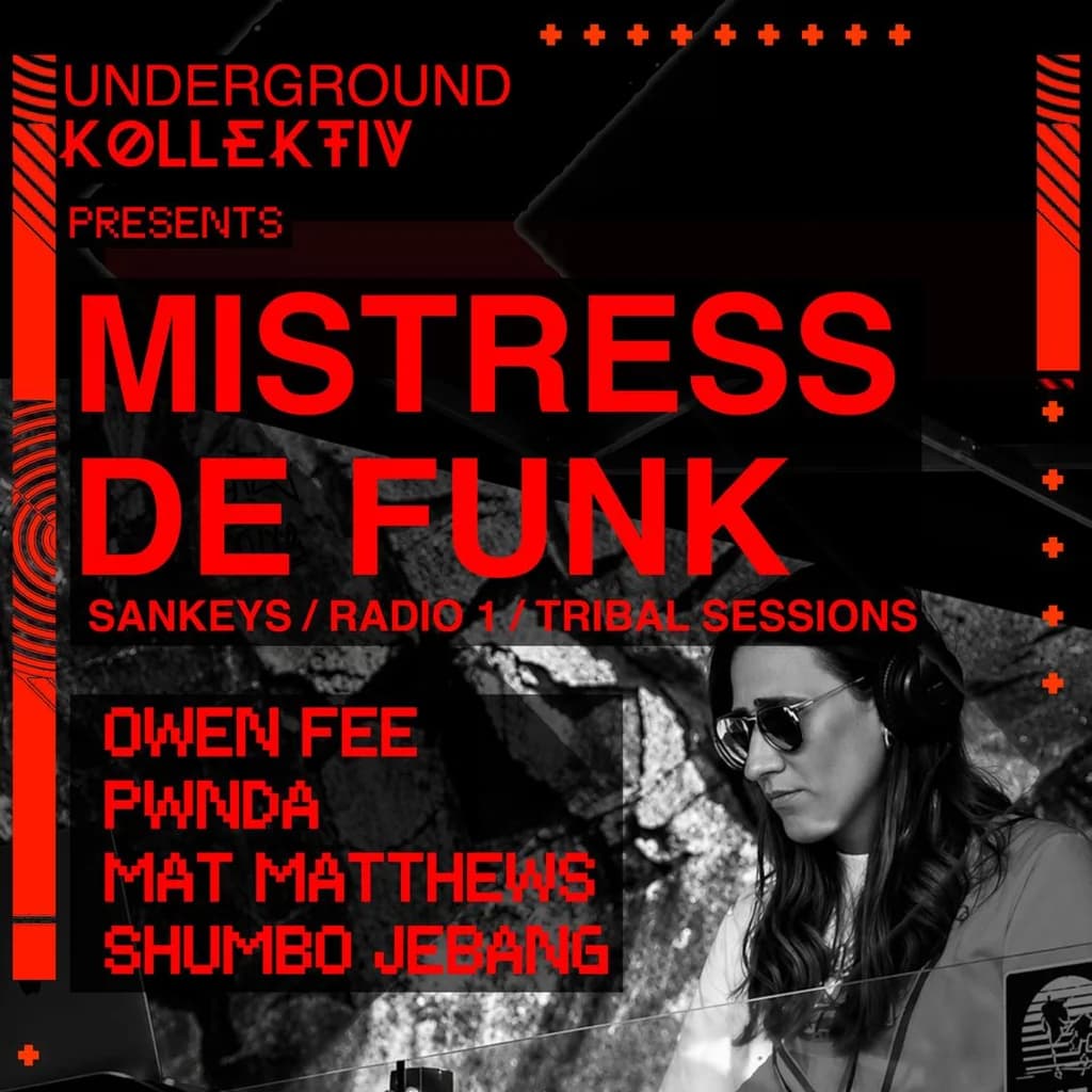 Underground Kollektiv present.....Mistress de Funk at Off The Square