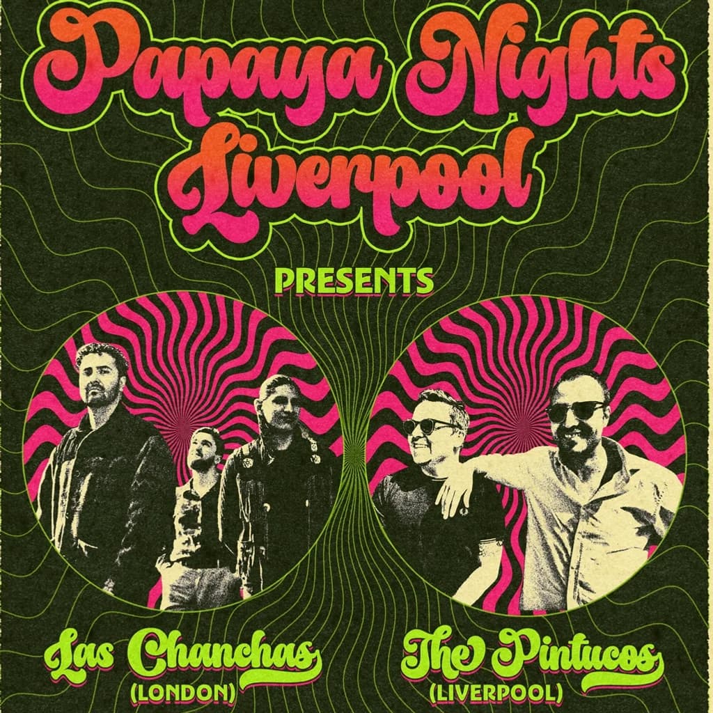 Papaya Nights LVP: Feel The Cumbia w/ Las Chanchas + Pintucos at 24 Kitchen Street