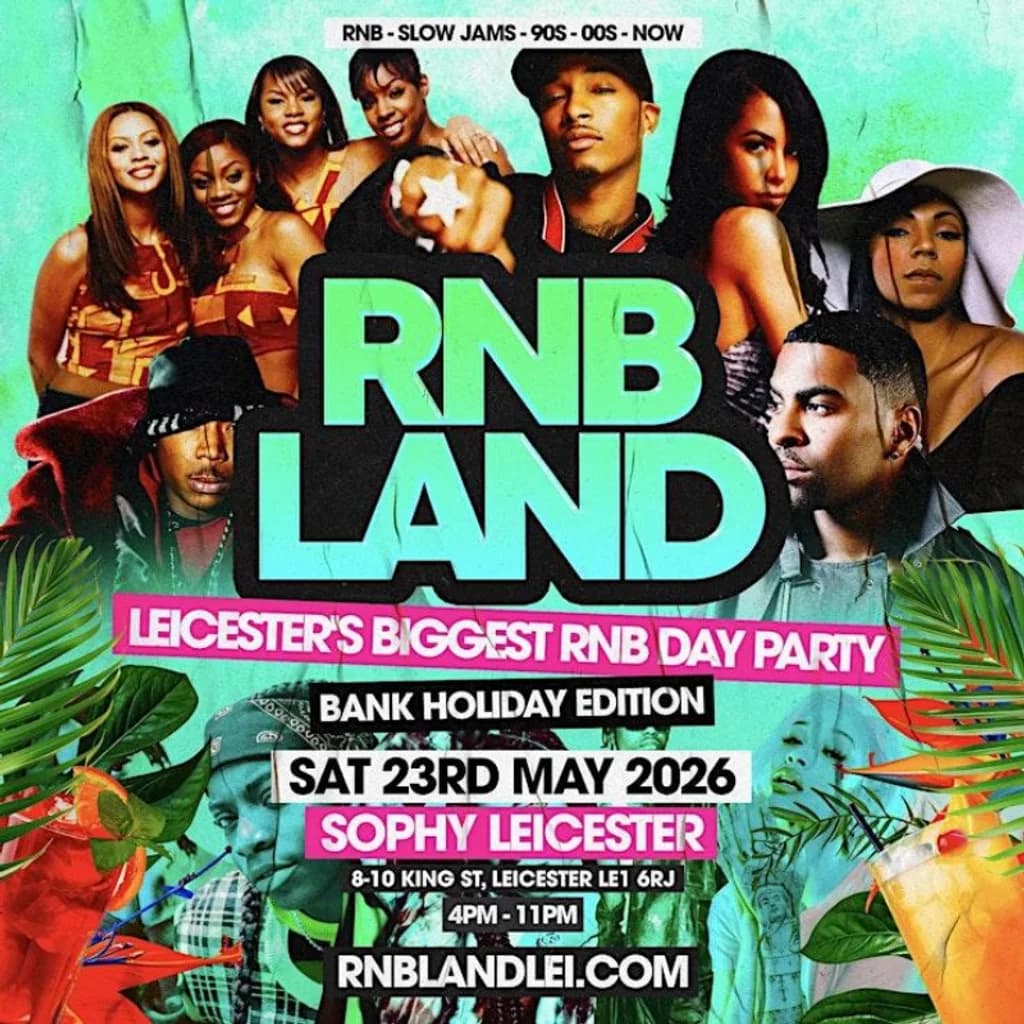 RNBLAND - Leicester Biggest Summer Opening RNB DAY PARTY at Sophyâs Nightclub