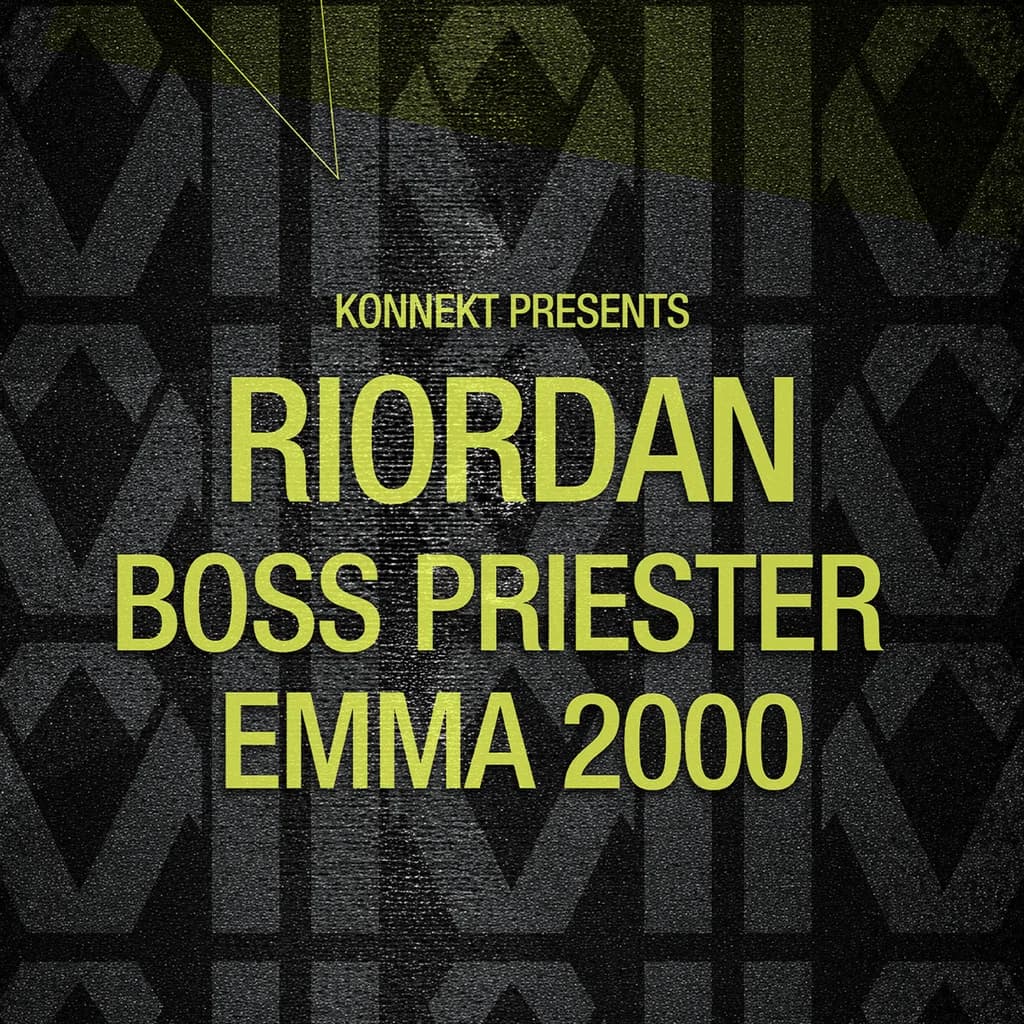 Konnekt Presents : Riordan - Boss Priester - Emma 2000 at Digital