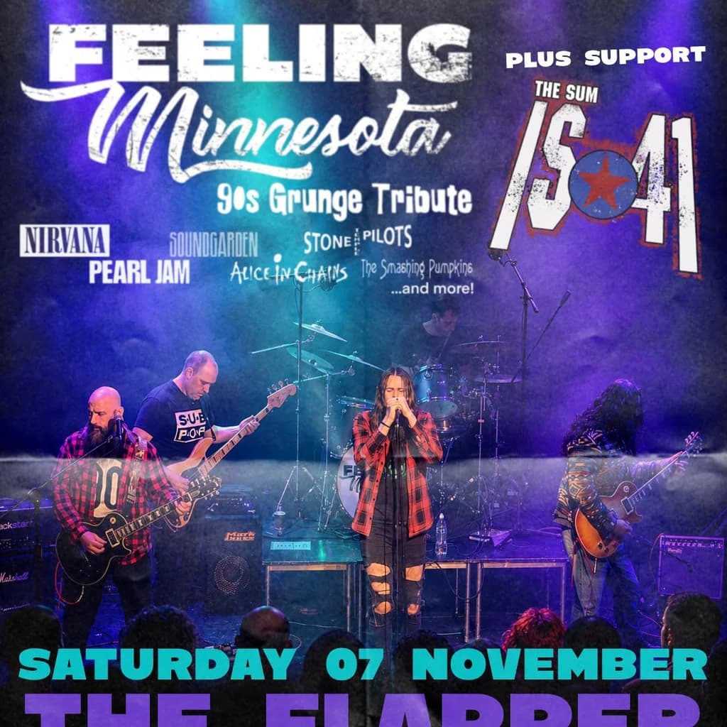 Feeling Minnnesota - 90s Grunge Tribute - The Flapper Birmingham