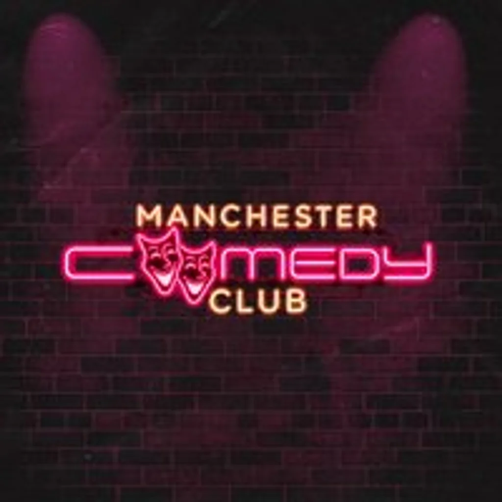 Manchester Comedy Club - 21st November