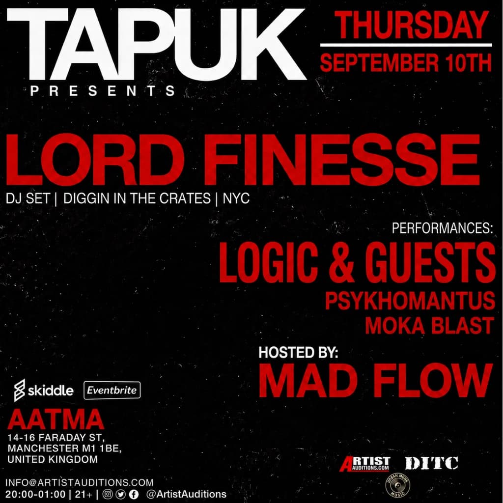 LORD FINESSE, Psykhomantus, Agent J, Logic, Moka Blast, MadFlow