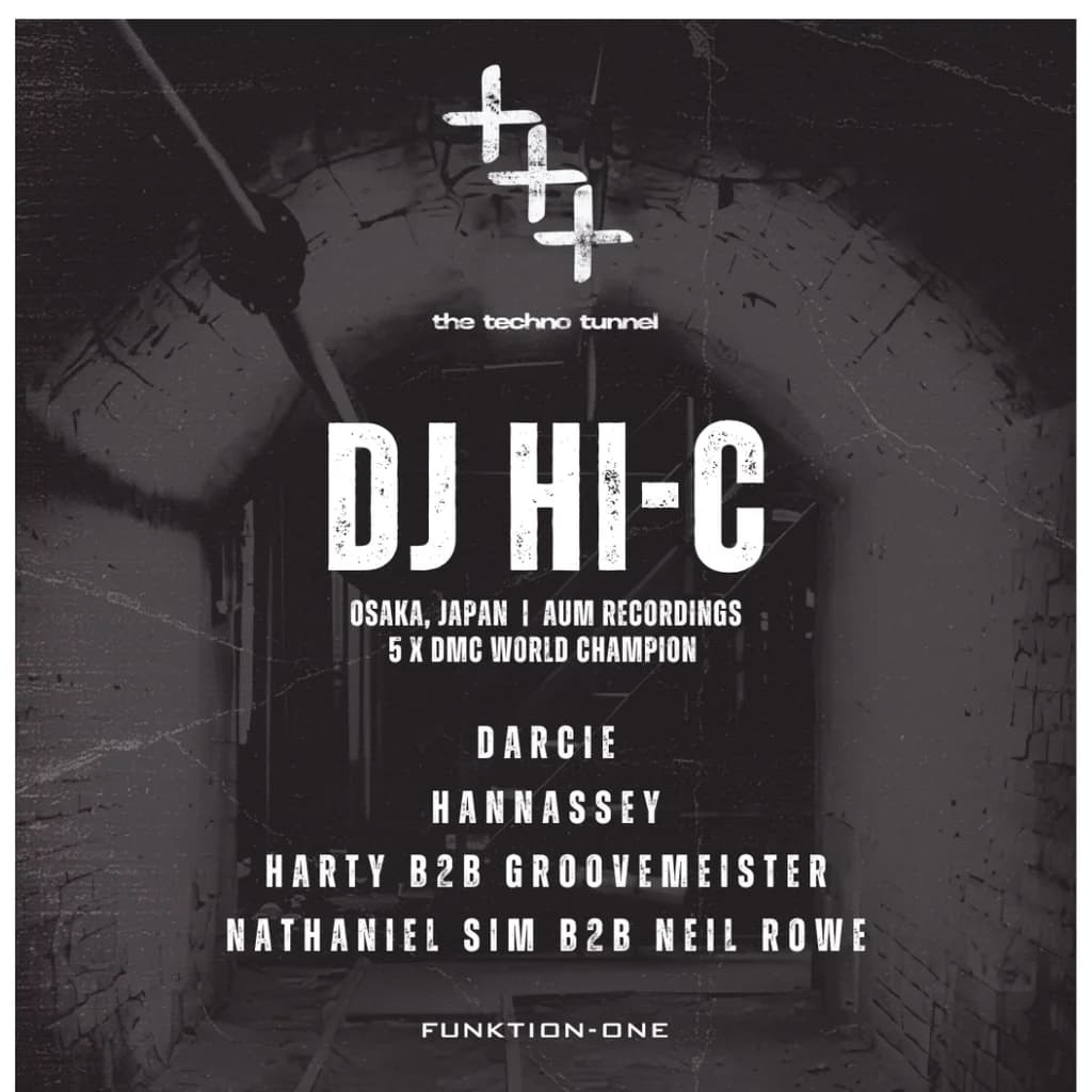 The Techno Tunnel | DJ HI-C (Japan) | 09.10.26 | Exeter