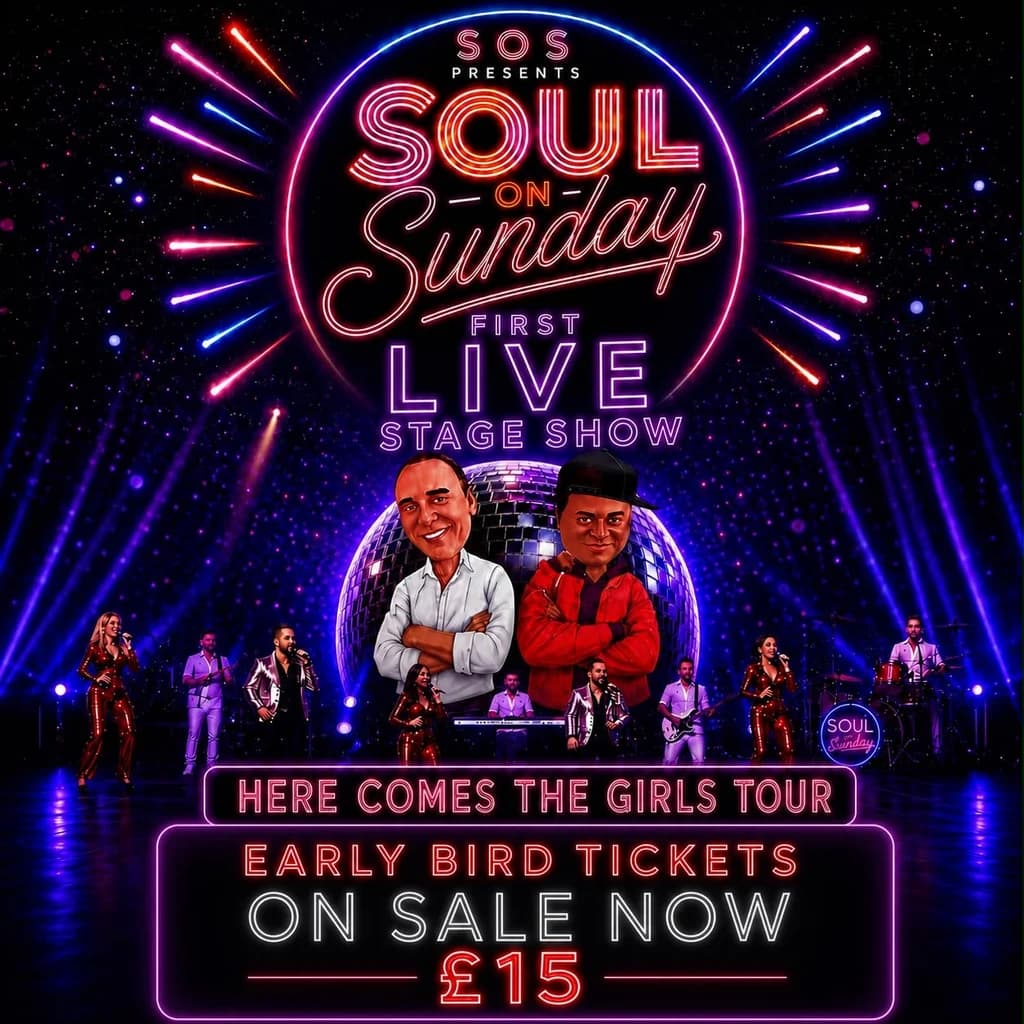 Soul on Sunday Live Here Comes the Girls Tour