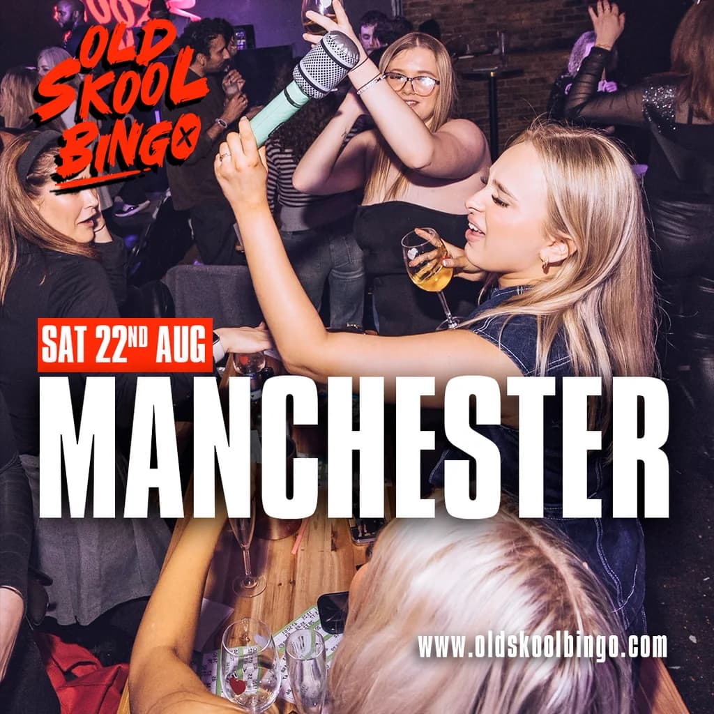 Old Skool Bingo Sat 22nd August Manchester