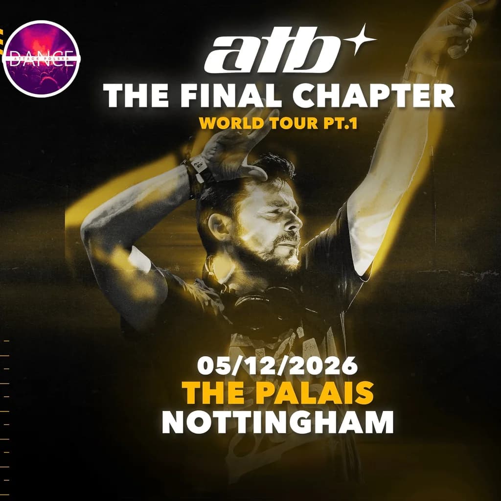 ATB | The Final Chapter| Nottingham