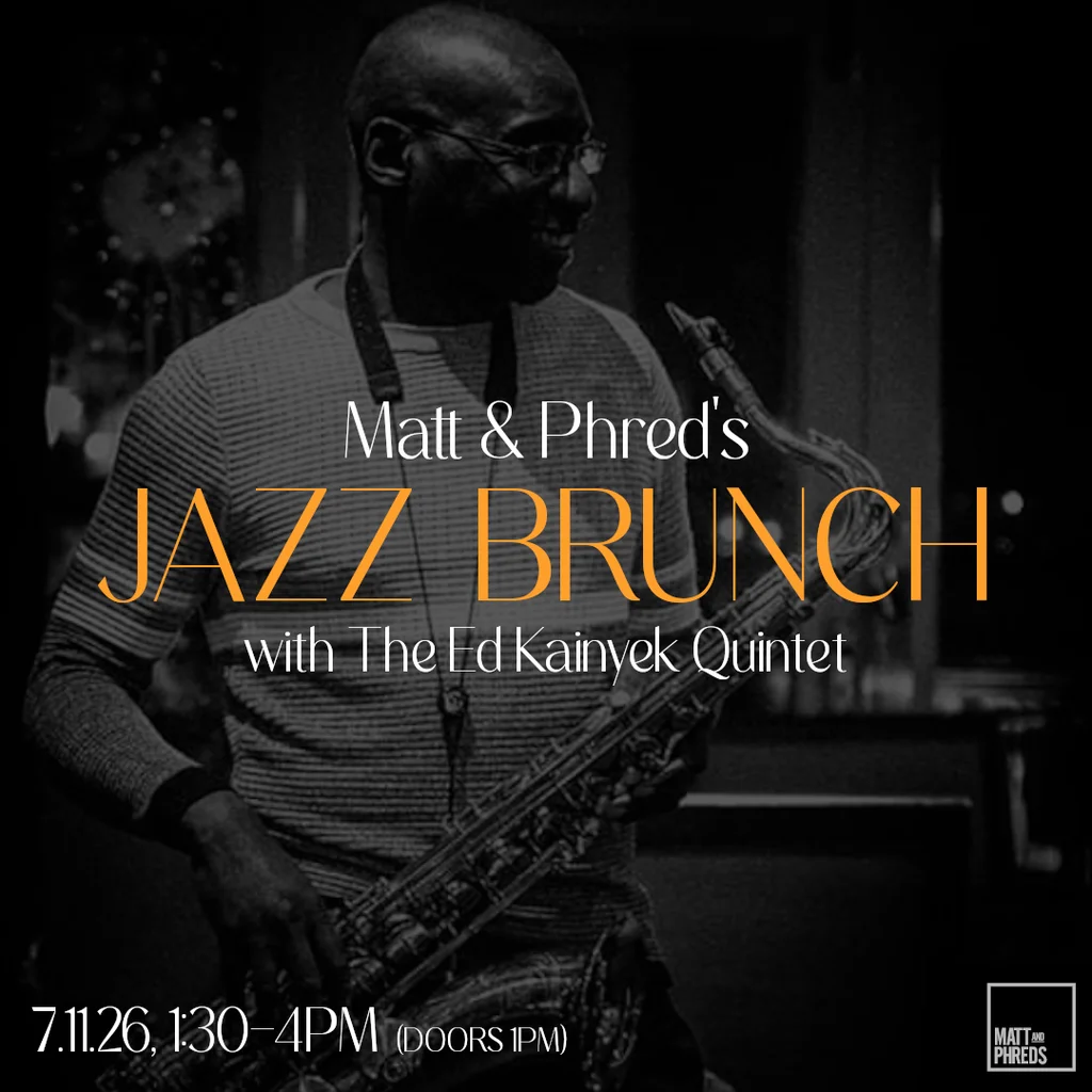 Upcoming event poster at Matt And Phreds