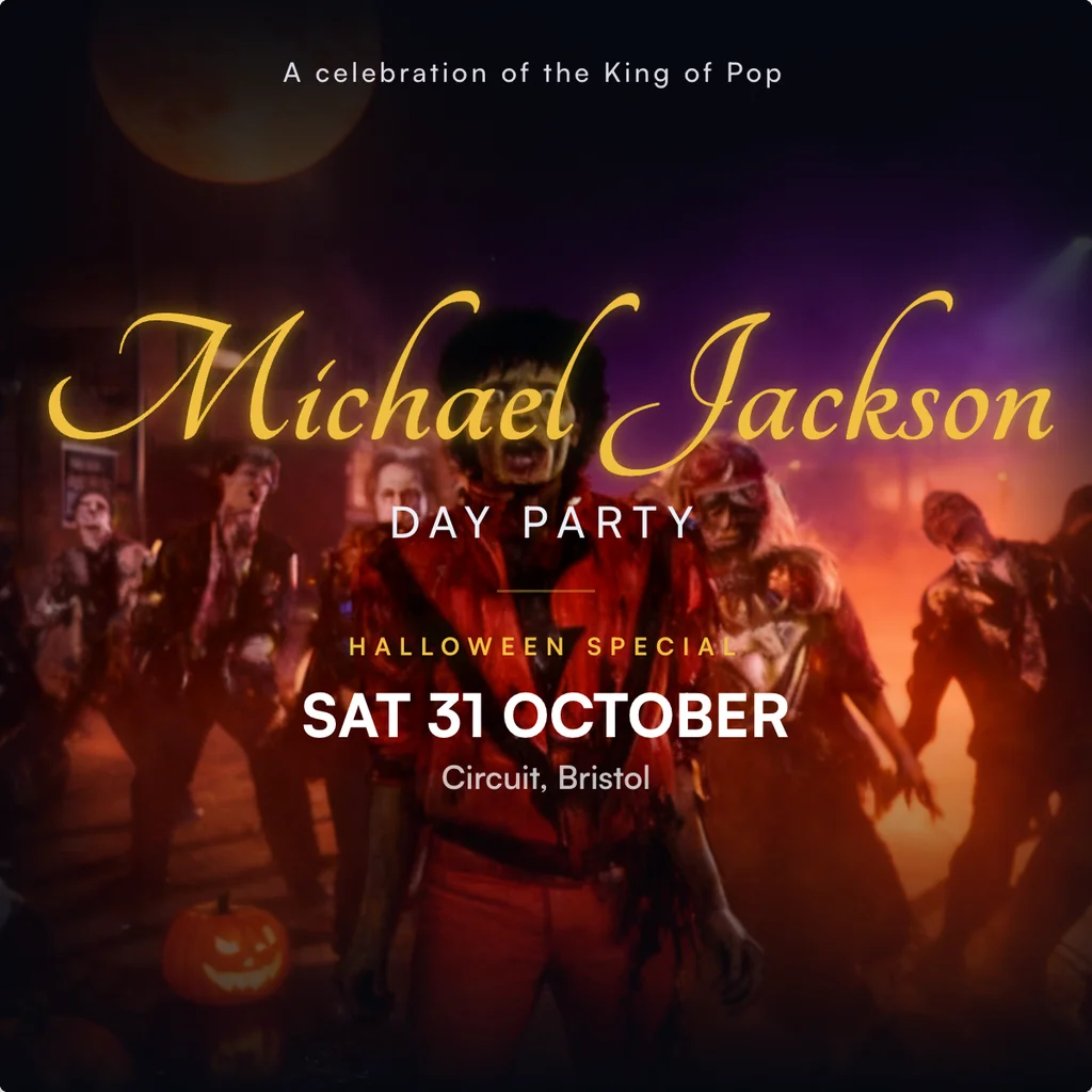 Thriller Halloween Special! Michael Jackson Day Party - Bristol