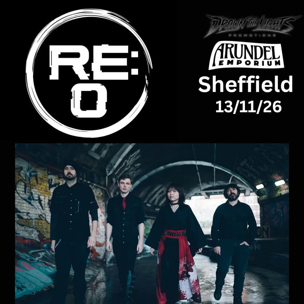 Re:O @ Arundel Emporium Sheffield w/ Opensight and Reanimate