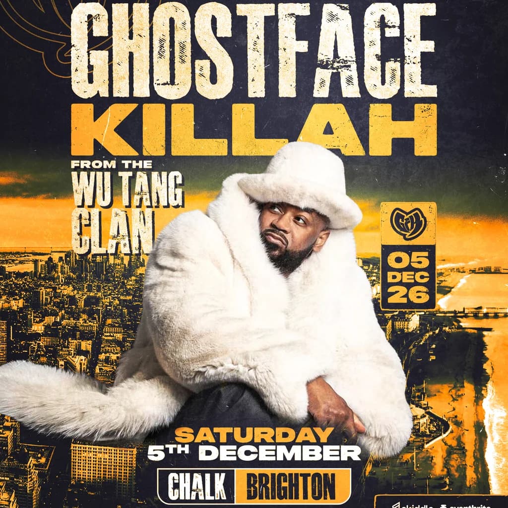 Ghostface Killah (Wu-Tang Clan) / Sat 5th Dec / Chalk / Brighton