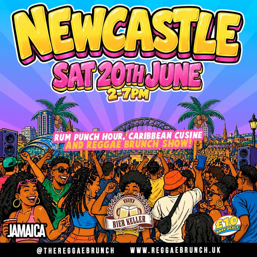 The Reggae Brunch - NEWCASTLE - Sat 20th June