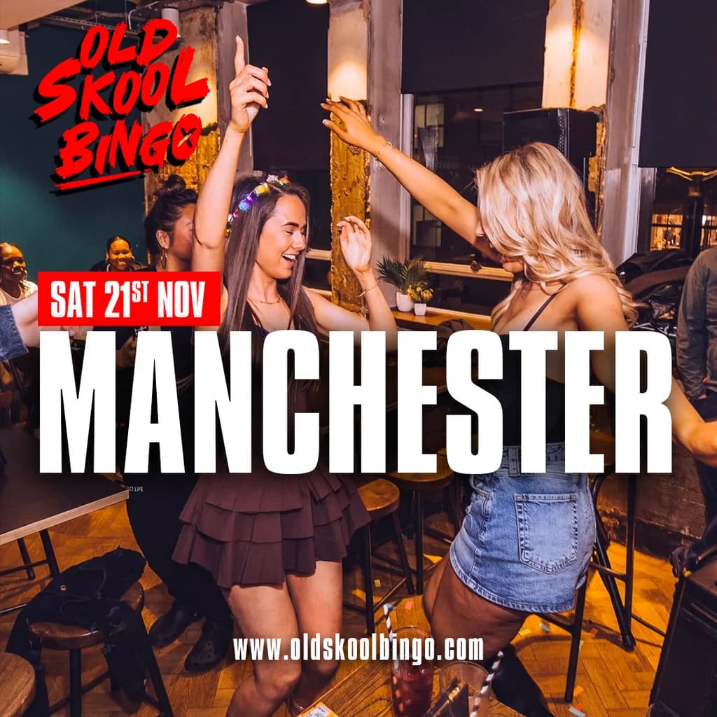 Old Skool Bingo Sat 21st Nov Manchester