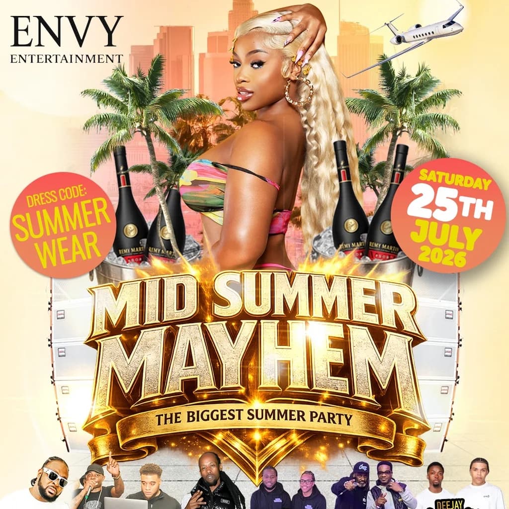 Midsummer Mayhem||BIGGEST SUMMER PARTY