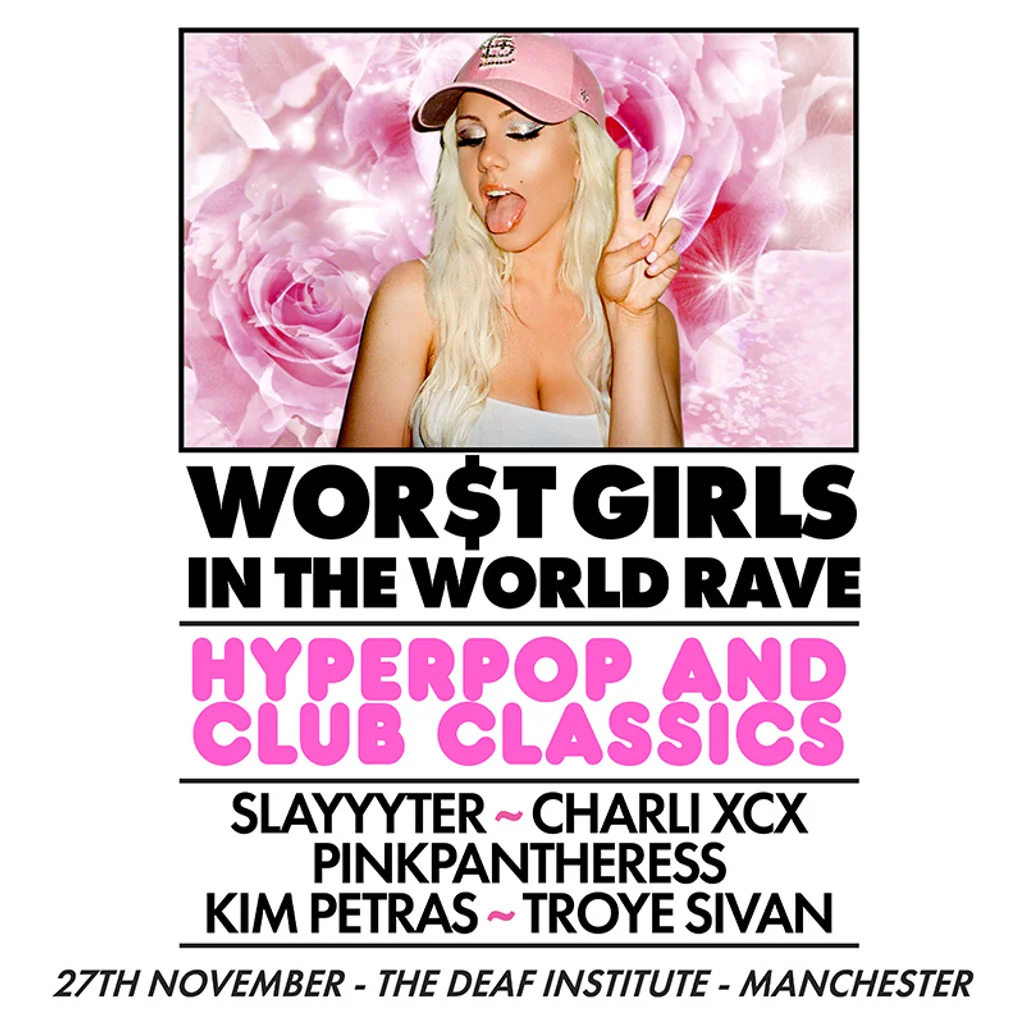 WOR$T GIRLS IN THE WORLD RAVE (Manchester)