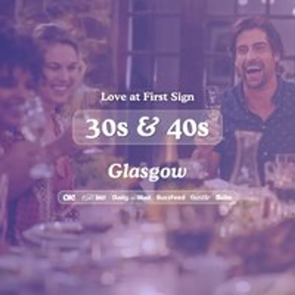 30s & 40s Singles Night @ Bluedog Glasgow|Love at First Sign at The Blue Dog