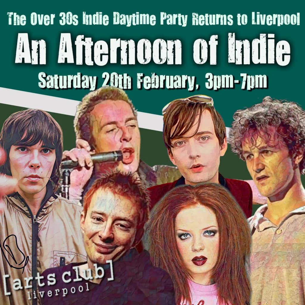 An Afternoon of Indie: LIVERPOOL (30+ Only) , 3pm-7pm