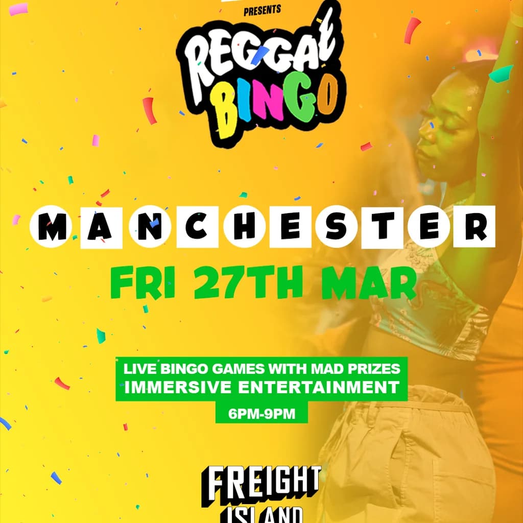 Reggae Bingo - Manchester - Fri 27th March at Freight Island